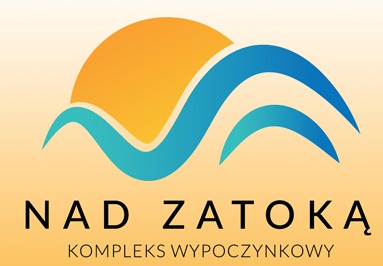 Nad Zatoką - Kompleks Wypoczynkowy